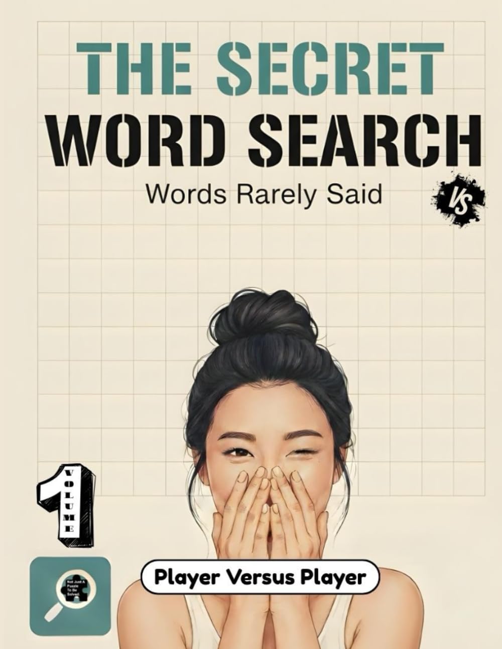 The Secret Word Search Versus: Word Rarely Said Volume 1