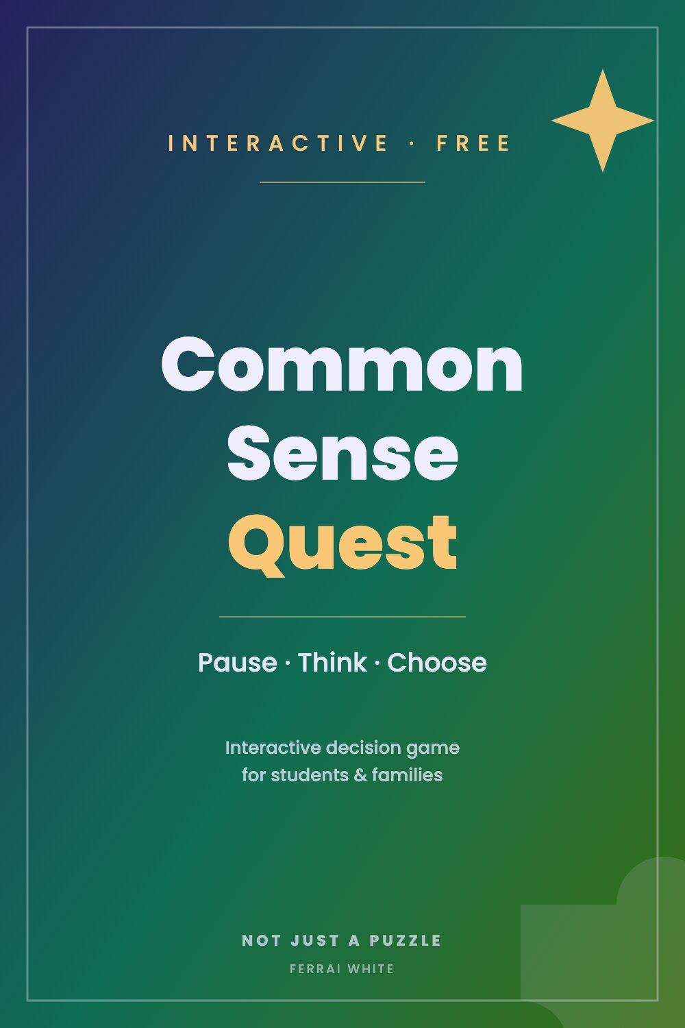 Common Sense Quest interactive game