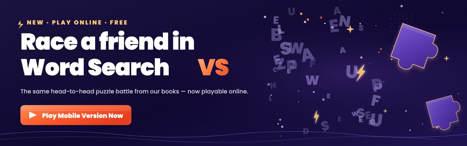 Race a friend in Word Search VS — new, play online, free. Play the mobile version now.